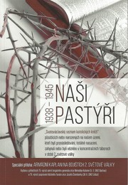 Naši pastýři 1938 – 1945 vychází knižně